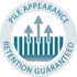 pile appearance retention guaranteed, to help your carpet retain that new look for longer Pile appearance